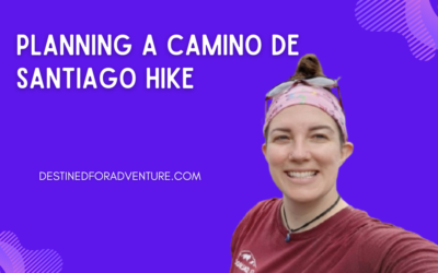 Planning a Camino de Santiago Hike: Budget, Where to Sleep, What to Eat, and Daily Mileage