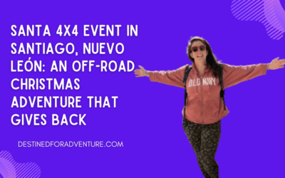Santa 4×4 Event in Santiago, Nuevo León: An Off-Road Christmas Adventure That Gives Back