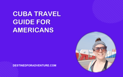 Cuba Travel Guide for Americans: Havana and Varadero Itinerary